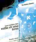 Contes des mille et une ères (Les) + CD